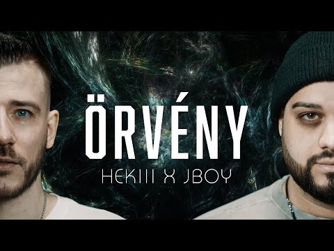 HEKIII x JBOY - ÖRVÉNY (Official Music Video)