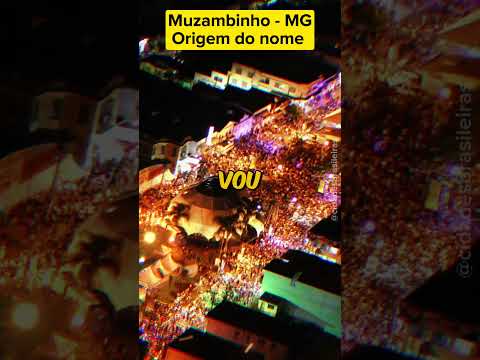 Muzambinho e a origem do nome