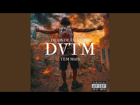 DE ONDE EU VENHO TEM MAIS