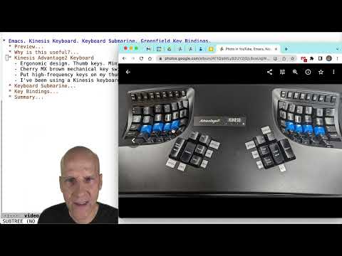 Emacs Key Bindings. Kinesis. Submarine.
