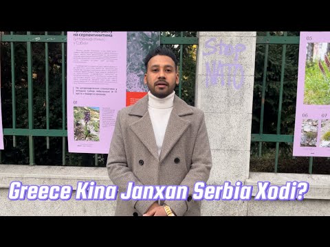 Serbia Dekhi Greece Kina Janxan?Why People Move To Greece From Serbia?