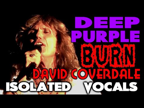 Deep Purple - Burn - David Coverdale - ISOLATED VOCALS - Analysis and Singing Lesson