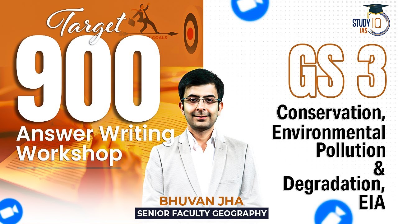 Target 900 Answer Writing Workshop | Bhuvan Jha | GS 3 & Geography Optional | UPSC