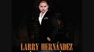 LARRY HERNANDEZ LARRYMANIA "CONTRATO CON LA SANTA"