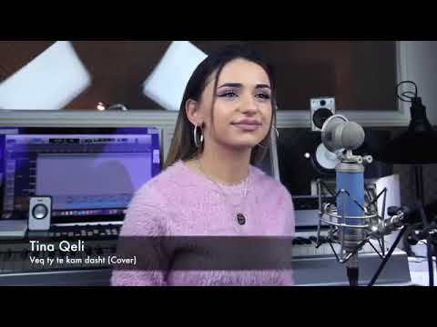 Tina qeli-veq ty te kam dasht
