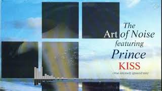 Art of Noise (Feat. Prince) - Kiss (Mao Intensely Ignored Mix)