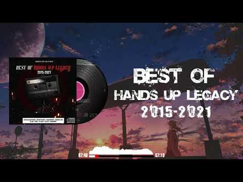 Best Of Hands Up Legacy (2015-2021) mixed by Dj Fen!x