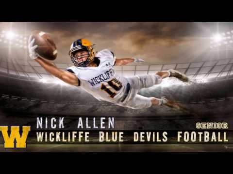 Wickliffe Football - Nick Allen - 10 Years of Football