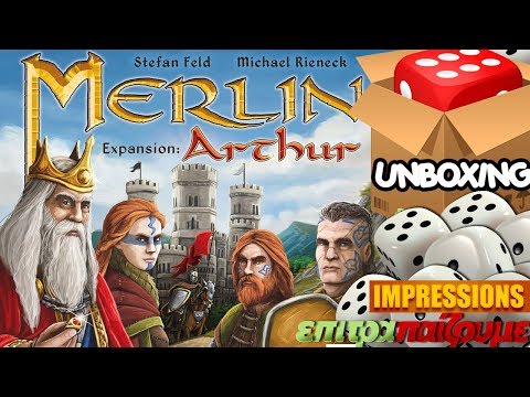 Merlin Arthur Expansion - Unboxing & Impressions by Epitrapaizoume.gr