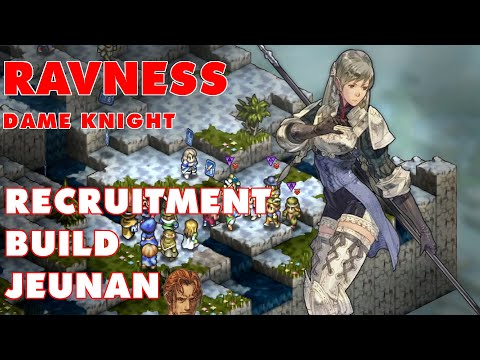 Tactics Ogre Reborn | Ravness Recruitment + Build | Titanium Guides