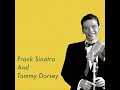 Frank Sinatra - Somewhere A Voice Is Calling (2022 Remastered) Tommy Dorsey