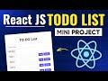 Build TODO List App With React JS From Scratch React JS Mini Project 2025