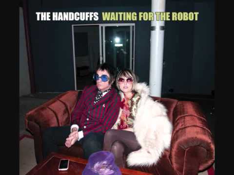 The Handcuffs - Ooh Baby Baby