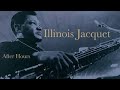 Illinois Jacquet - After Hours (1975 Vinyl LP How High the Moon)