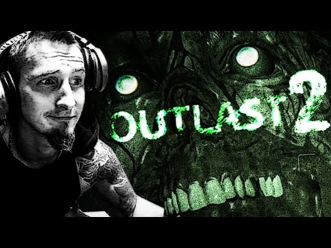 Outlast 2 - Chat... #12