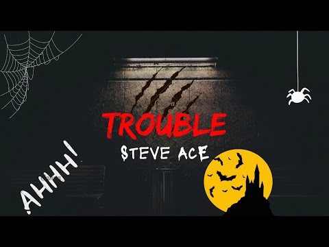 Steve AcE - Trouble (Visualizer)