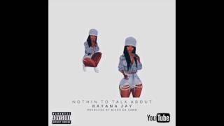 Rayana Jay Of IMVU - NOTHING TO TALK ABOUT