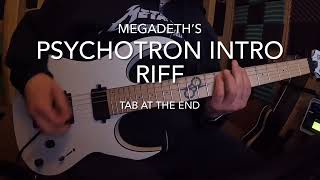 Quick Riffs: How to play MEGADETH'S Psychotron intro