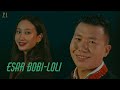 ESAR BOBI LOLI OFFICIAL VIDEO James Libang I Oyi Yorni I PJ I TRB I KTFILMS Pj TRB ESARBOBILOLI