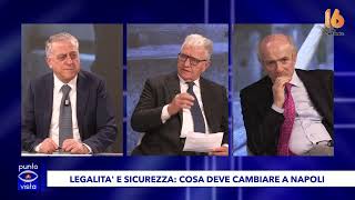 legalita e sicurezza cosa deve cambiare nella citta di napoli