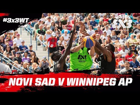 Novi Sad v Winnipeg AP | Full Game | FIBA 3x3 World Tour 2018 - Saskatoon Masters 2018