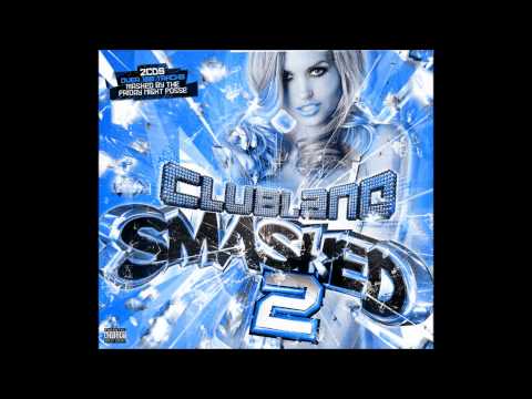 Clubland Smashed 2  Track 24