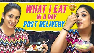 What I Eat In A Day Post Delivery 🤰🏻| Post Pregnancy Care ❤️ | Diya Menon