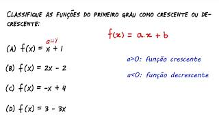 Classifique Cada Uma Das Funções Seguintes Em Crescente Ou Decrescente