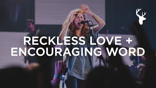 Reckless Love + Encouraging Word - Steffany Gretzinger | Worship School 2018
