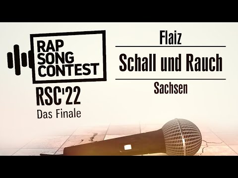 Rap Song Contest 2022 | Flaiz - Schall und Rauch | Sachsen