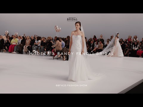 Global Bridal House: Modeca & Randy Fenoli - BBFW25 Fashion Show