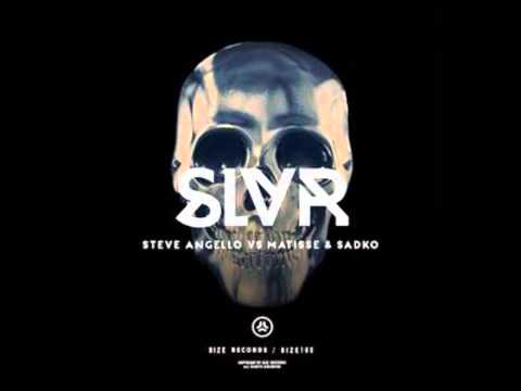 Steve Angello vs Matisse & Sadko - SLVR (Radio Mix)