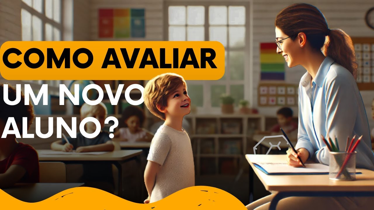Como fazer a avaliação de novos estudantes no AEE
