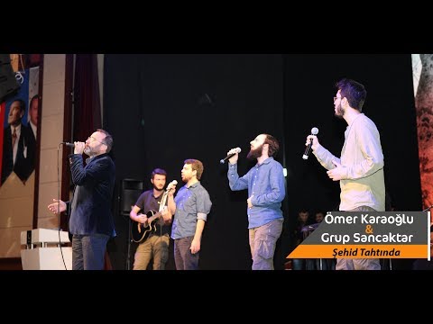 Ömer Karaoğlu & Grup Sancaktar - Şehid Tahtında