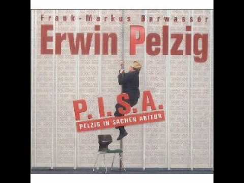 Erwin Pelzig in Sachen Abitur - Musik