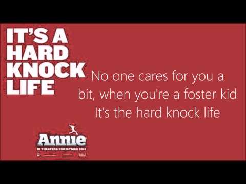 It's a hard knock life Lyrics (Annie 2014)