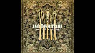 Undertow - The Bitter Taste