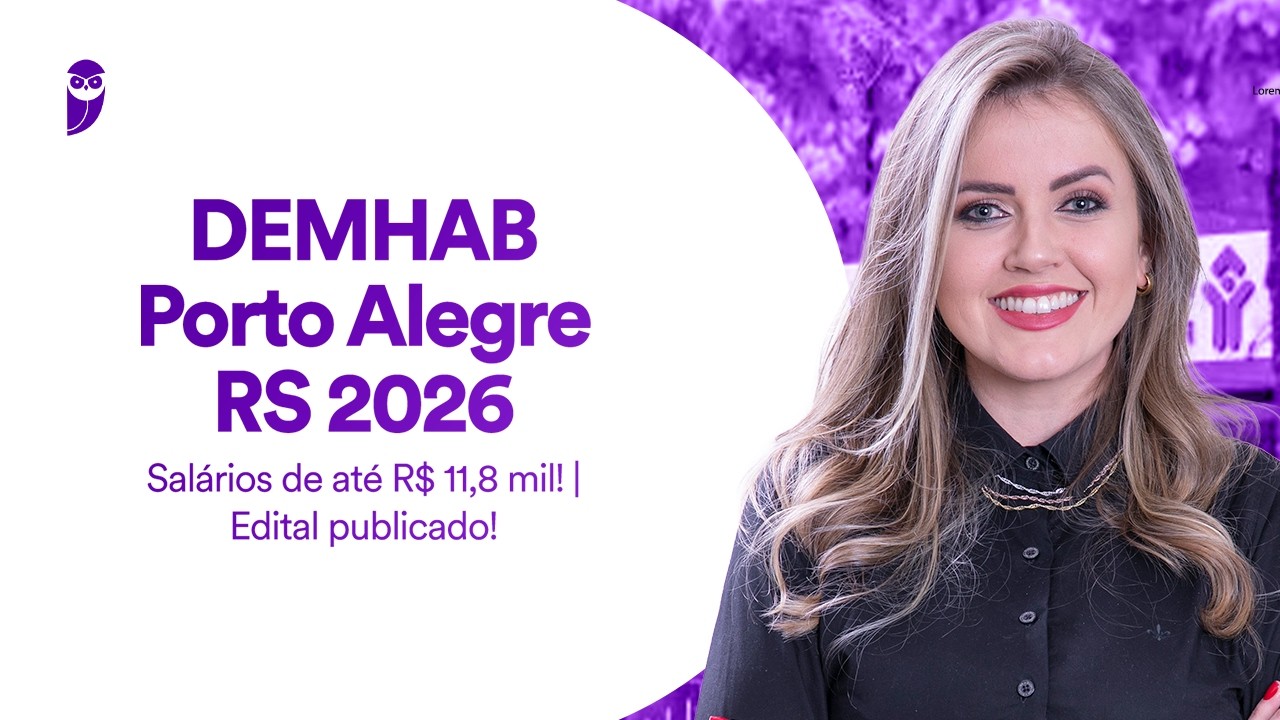 Concurso DEMHAB Porto Alegre RS 2026 | Salários de até R$ 11,8 mil! | Edital publicado!