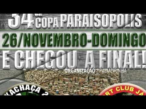 WDtv🏆Final 34ª Copa Paraisópolis