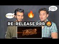 RRR Re-Release Trailer Reaction I SS Rajamouli I NTR, Ram Charan