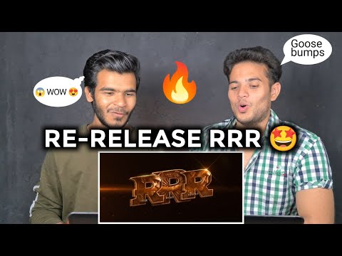 RRR Re-Release Trailer Reaction I SS Rajamouli I NTR, Ram Charan
