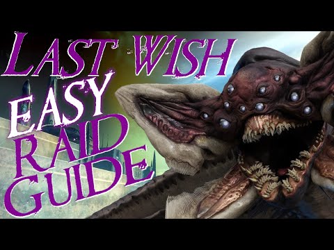 INSANELY EASY Last Wish Raid Guide!