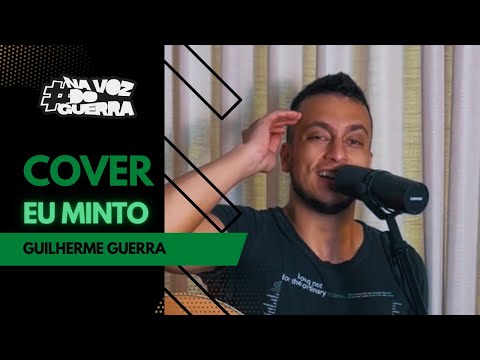 Eu Minto - Us Agroboy, Ana Castela (Guilherme Guerra Cover)