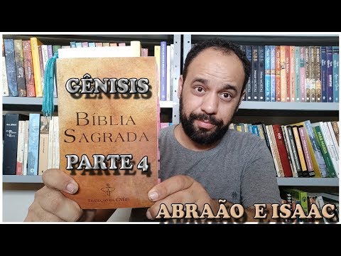 Gênesis - Parte 4 | Lendo a Bíblia #4 | Vandeir Freire
