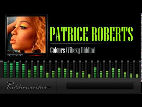 Patrice Roberts - Colours (Vibezy Riddim) [Soca 2015]