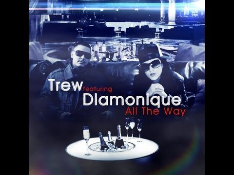 TREW feat. Diamonique - 