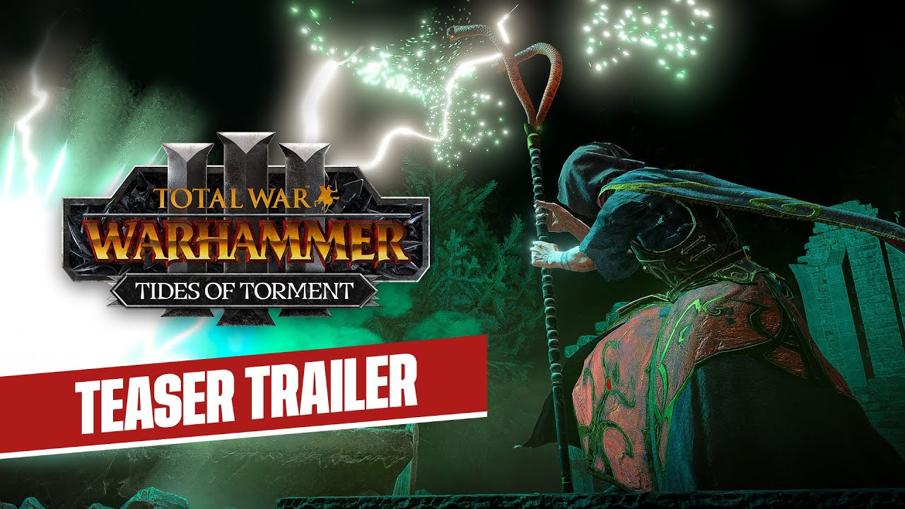 Total War: WARHAMMER III - Tides of Torment - Teaser Trailer - YouTube