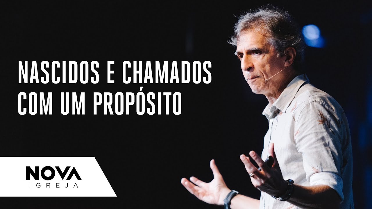 NOVA | Nascidos e chamados com um propósito Parte 1 | Mauricio Fragale