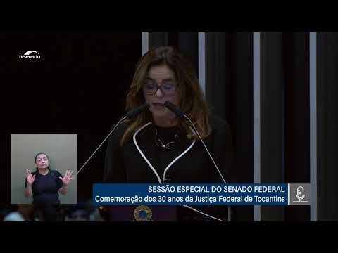 Senado celebra 30 anos da Justiça Federal em Tocantins – 16/5/22