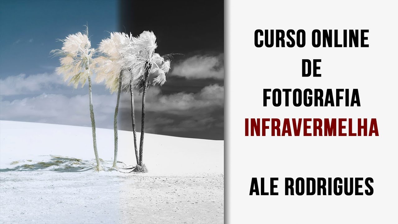Curso online de Fotografia Infravermelha